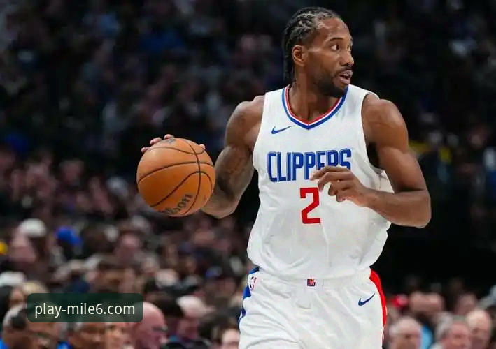 米乐M6体育平台2026新版：伦纳德手腕伤势与快船失利深度分析教程
